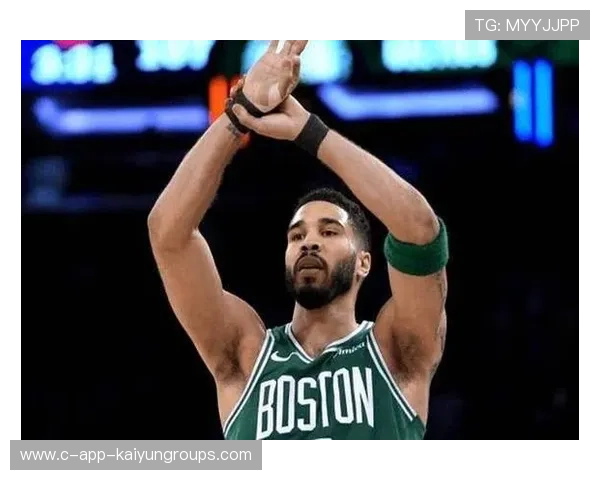 凯尔特人借塔图姆高难度得分锁定节奏,领先稳固